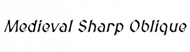 Medieval Sharp Oblique  Descarca Fonturi Gratis