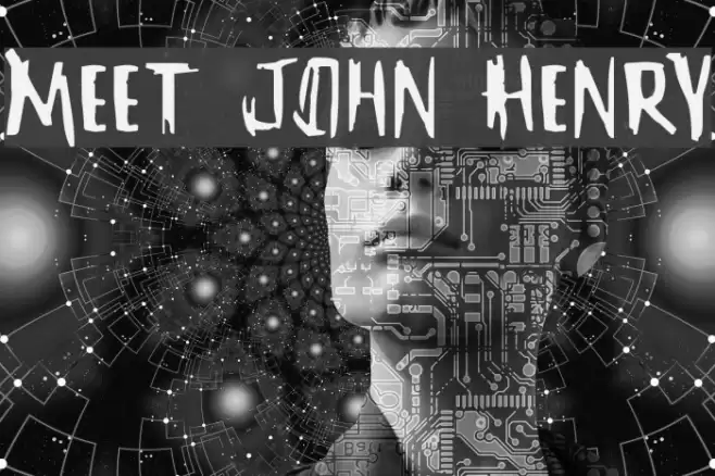 Meet John Henry Font examples