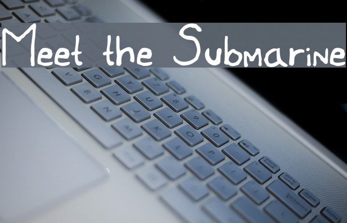 Meet the Submarine Font examples