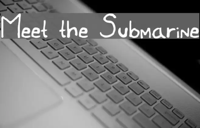 Meet the Submarine  examples