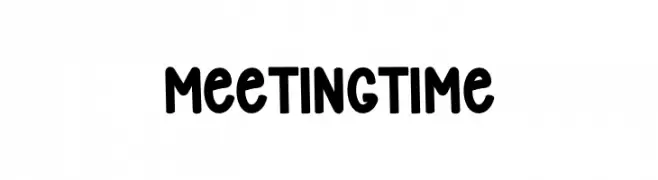 Meeting Time  Free Fonts Download
