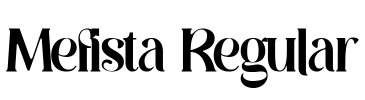Mefista Regular  フリーフォントのダウンロード