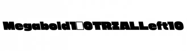 Megabold 1.0 TRIAL Left 10  フリーフォントのダウンロード
