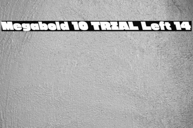 Megabold 1.0 TRIAL Left 14 Font examples