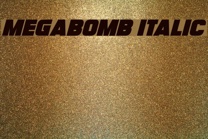 Megabomb Italic Font examples