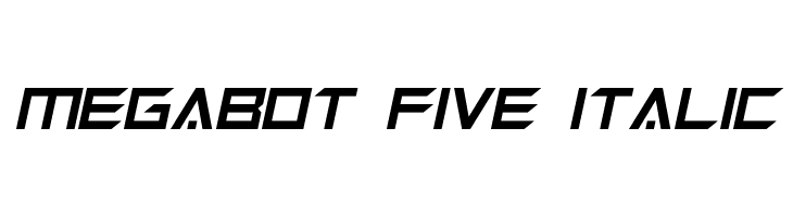 Megabot Five Italic  font caratteri gratis
