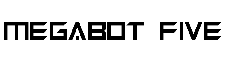 Megabot Five  les polices de caractères gratuit tlcharger