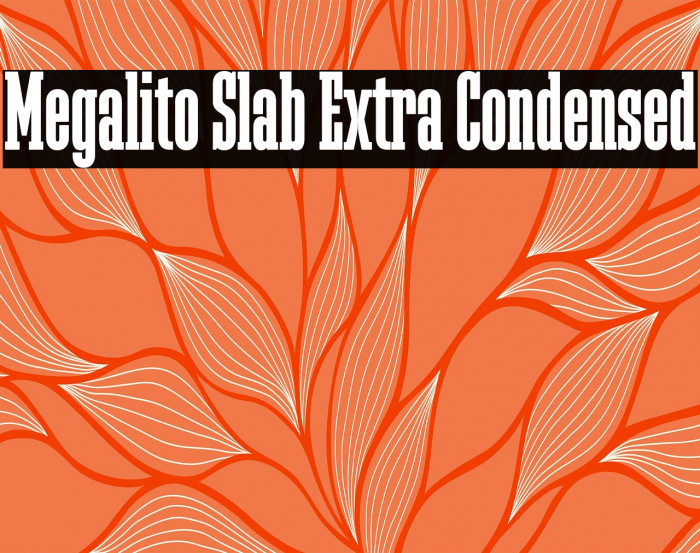Megalito Slab Extra Condensed Example 2