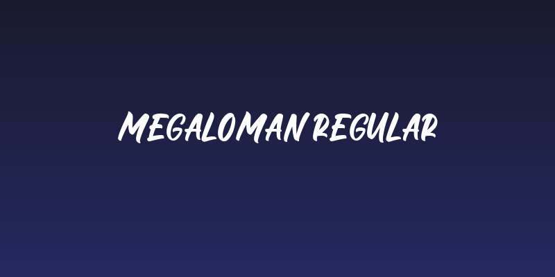 Megaloman Regular Social Header