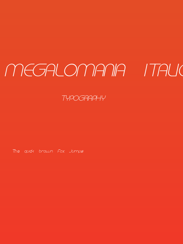 Megalomania Italic Poster