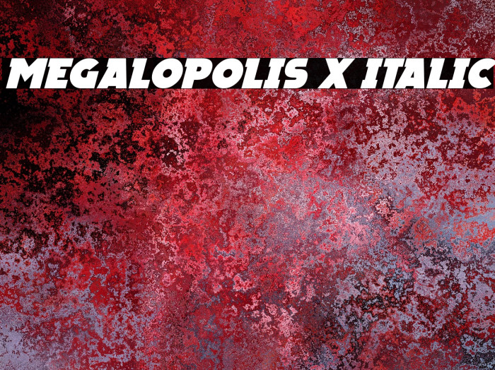 Megalopolis X Italic Шрифта examples