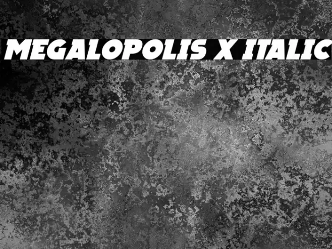 Megalopolis X Italic Шрифта examples