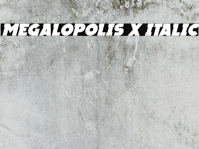 Megalopolis X Italic Шрифта examples