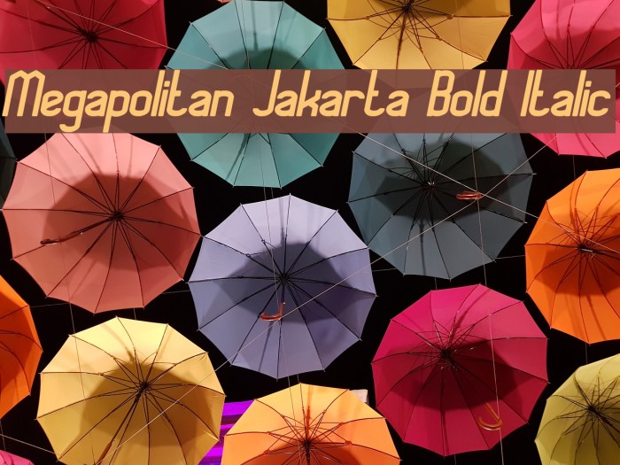 Megapolitan Jakarta Bold Italic Font examples