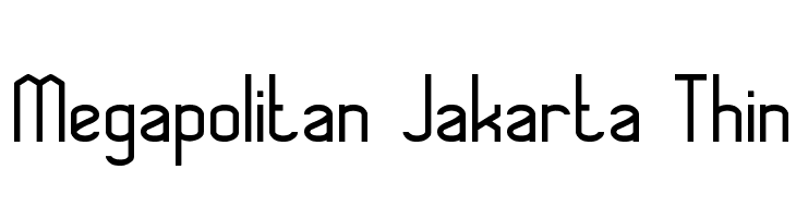 Megapolitan Jakarta Thin Font