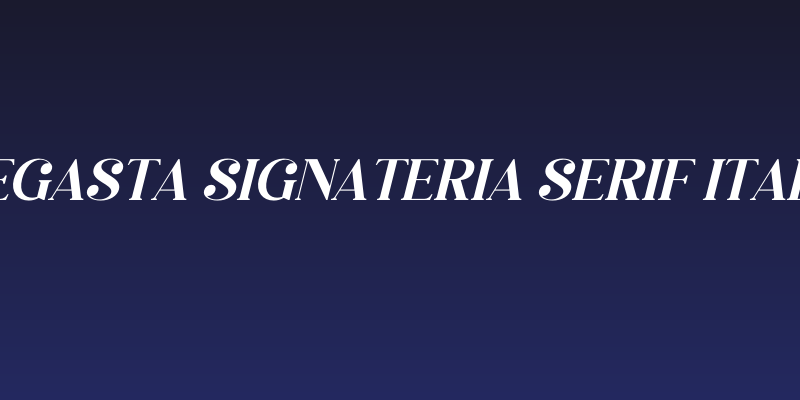 Megasta Signateria Serif Italic Social Header