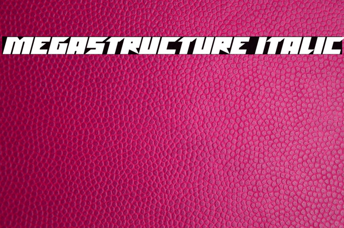 Megastructure Italic Example 3