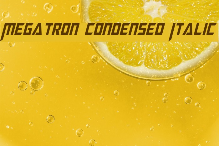 Megatron Condensed Italic Font examples