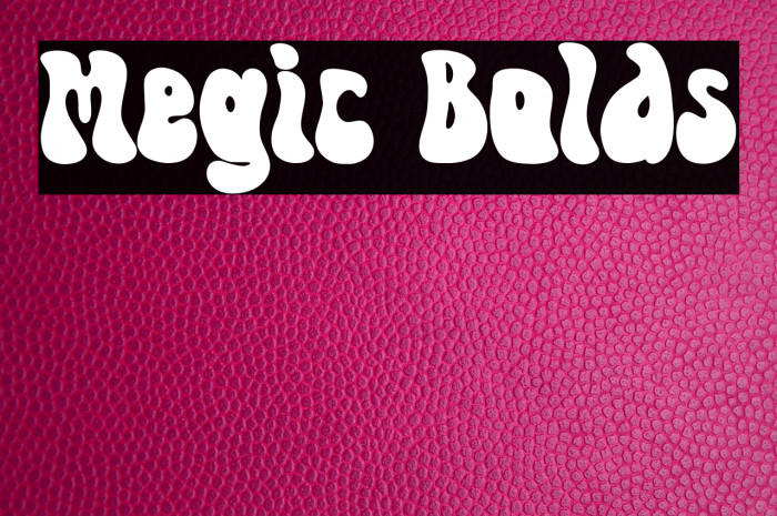 Megic Bolds Example 1