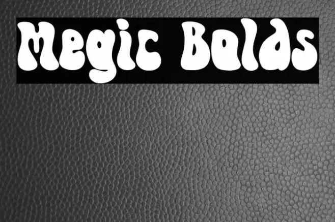 Megic Bolds Font examples