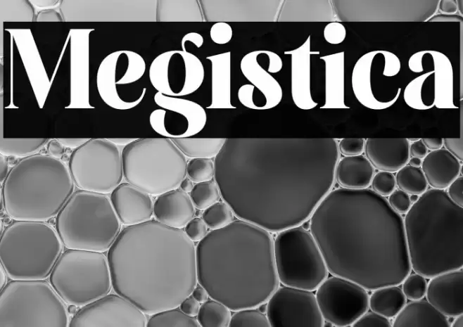 Megistica Font examples