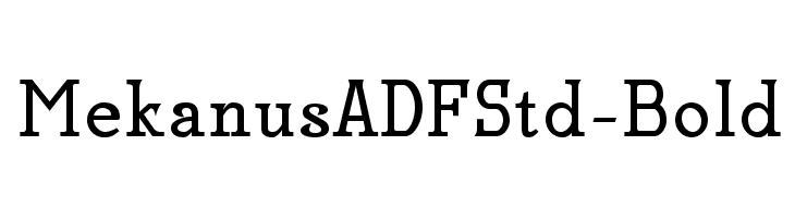 MekanusADFStd-Bold  Free Fonts Download