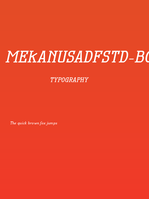 MekanusADFStd-BoldItalic Poster
