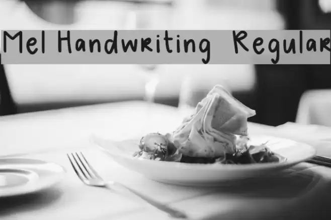 Mel Handwriting 2 Regular Font examples