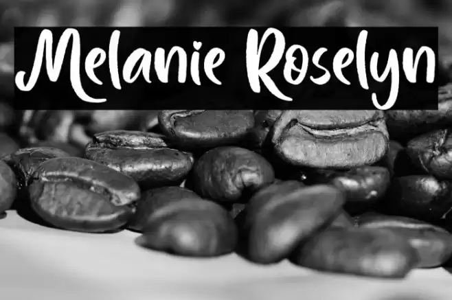 Melanie Roselyn Font examples