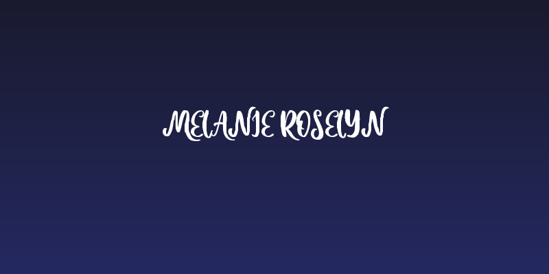 Melanie Roselyn Social Header