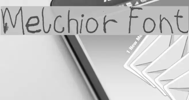 Melchior Font Example 2