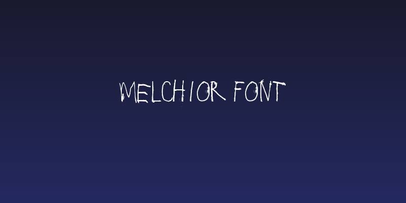 Melchior Font Social Header