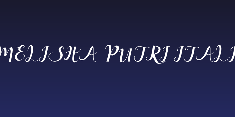 Melisha Putri Italic Social Header