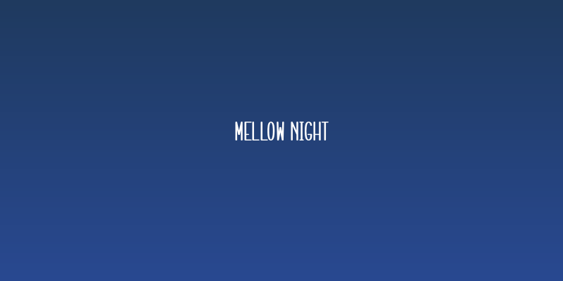 Mellow Night Social Header