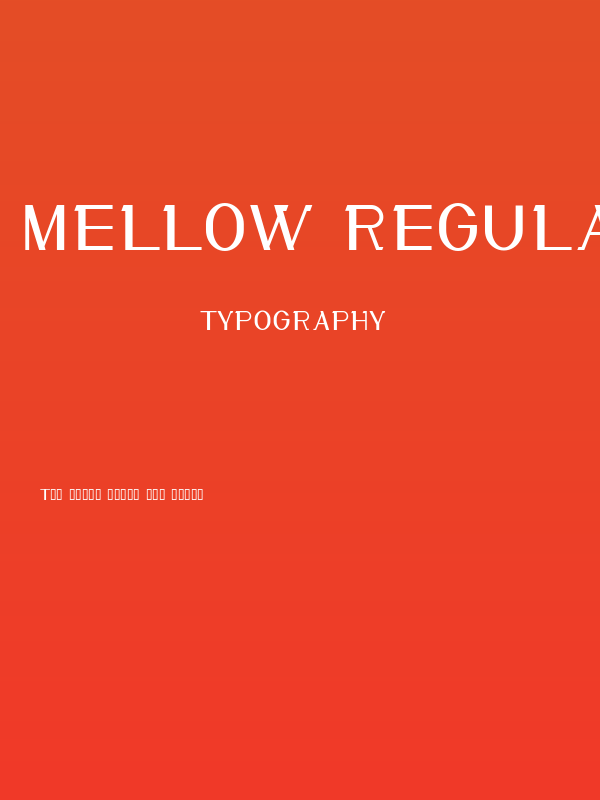 Mellow Regular Poster