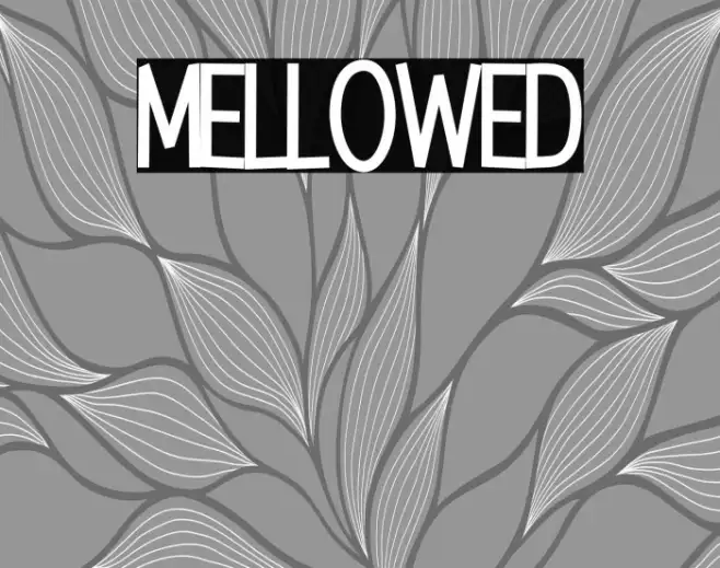 Mellowed Example 2