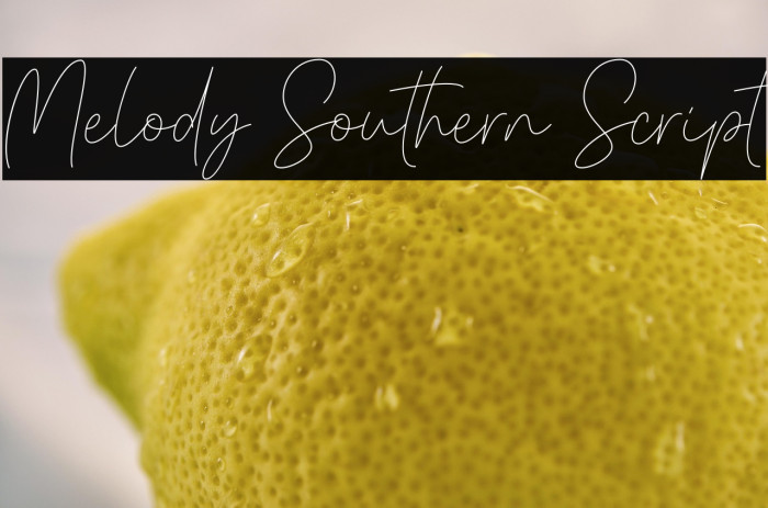 Melody Southern Script Example 2