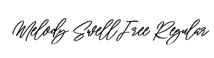 Melody Swell Free Regular  Frei Schriftart Herunterladen