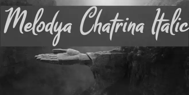 Melodya Chatrina Italic Font examples