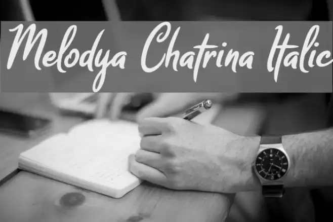 Melodya Chatrina Italic Font examples