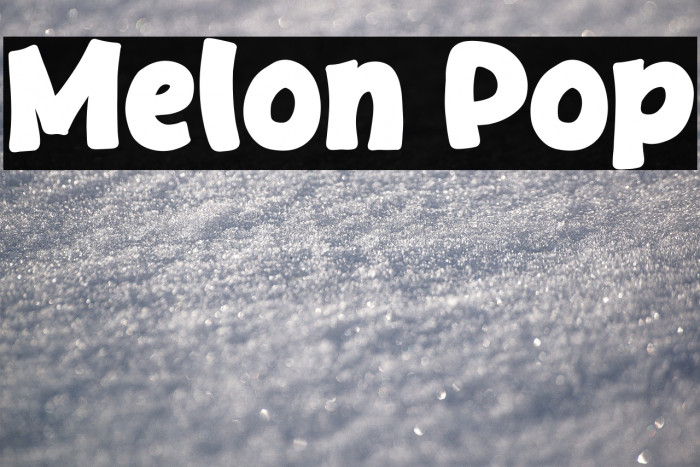 Melon Pop Example 3