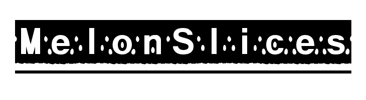 MelonSlices  Frei Schriftart Herunterladen