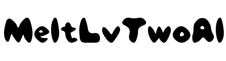 MeltLvTwoAl  フリーフォントのダウンロード