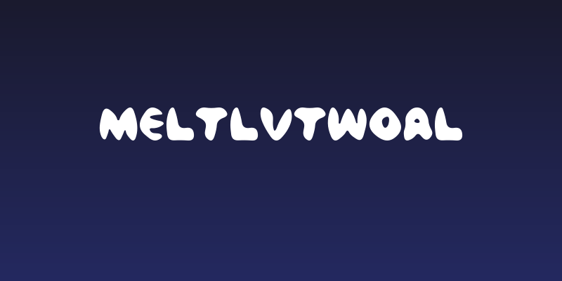 MeltLvTwoAl Social Header