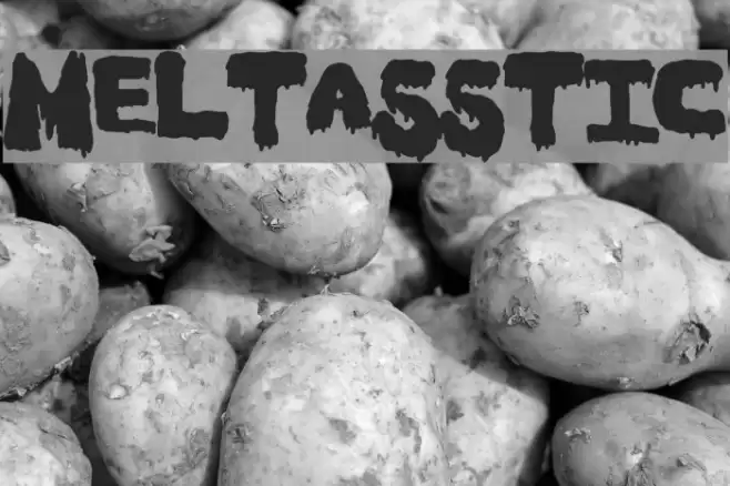 Meltasstic Font examples