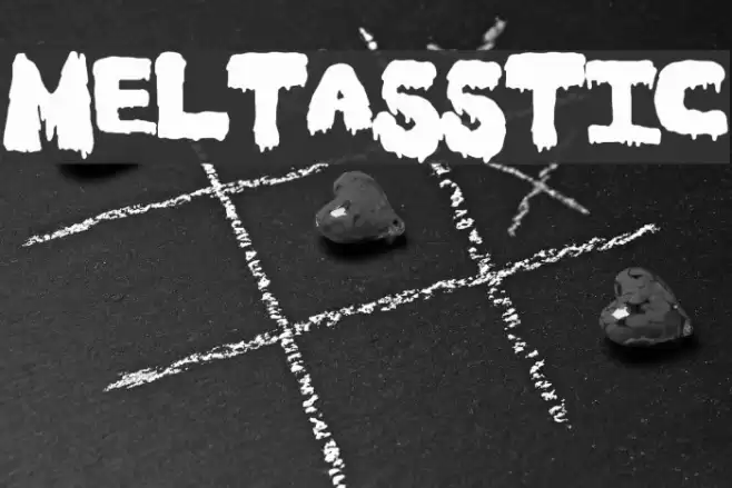 Meltasstic Font examples