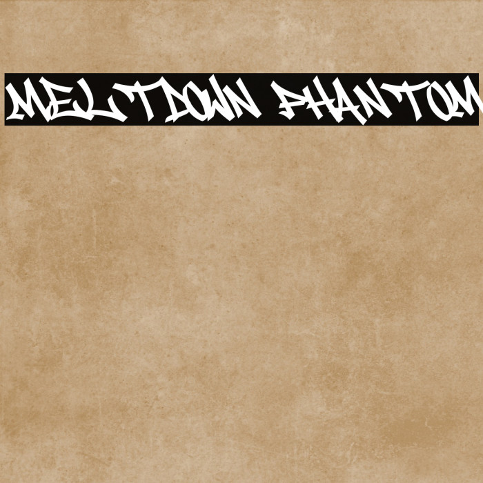 Meltdown Phantom Font examples