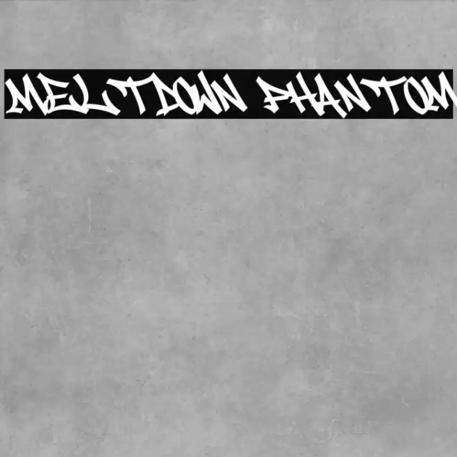 Meltdown Phantom Шрифта examples