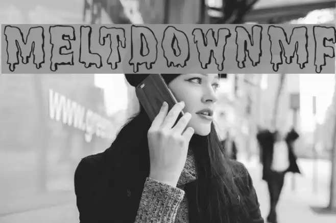 MeltdownMF Font examples