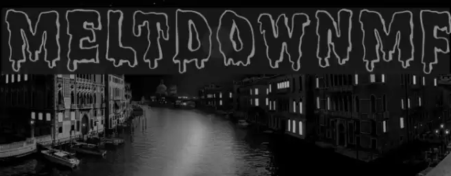 MeltdownMF Font examples